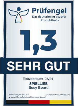 Prüfengel Siegel Note 1,3 SEHR GUT für das SpielLieb Busy Board